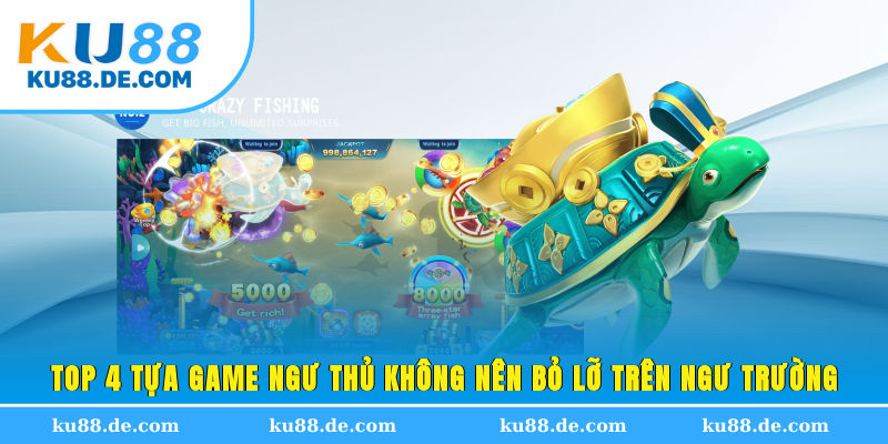 Top 4 tựa game ngư thủ không nên bỏ lỡ trên ngư trường