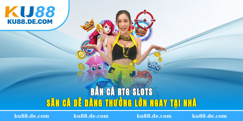 ban-ca-rtg-slots